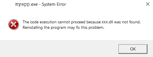 Unable to start a program: the code execution cannot proceed because XXX.dll was not found.